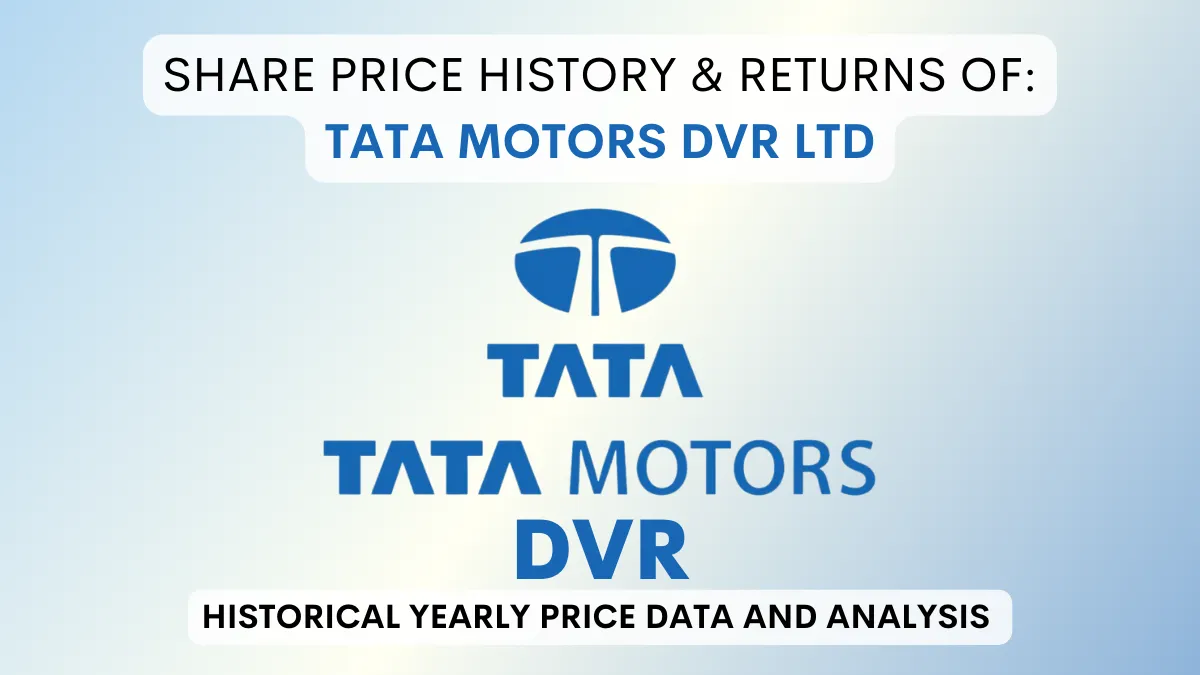 Tata Motors DVR Share Price History & Returns (2008 To 2024)