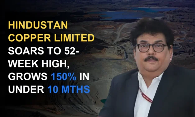 Hindustan Copper Soars to 52-Week High, Grows 150% in Under 10 Mths